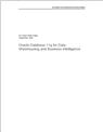 Oracle Database 11g for Data Warehousing and Business Intelligence